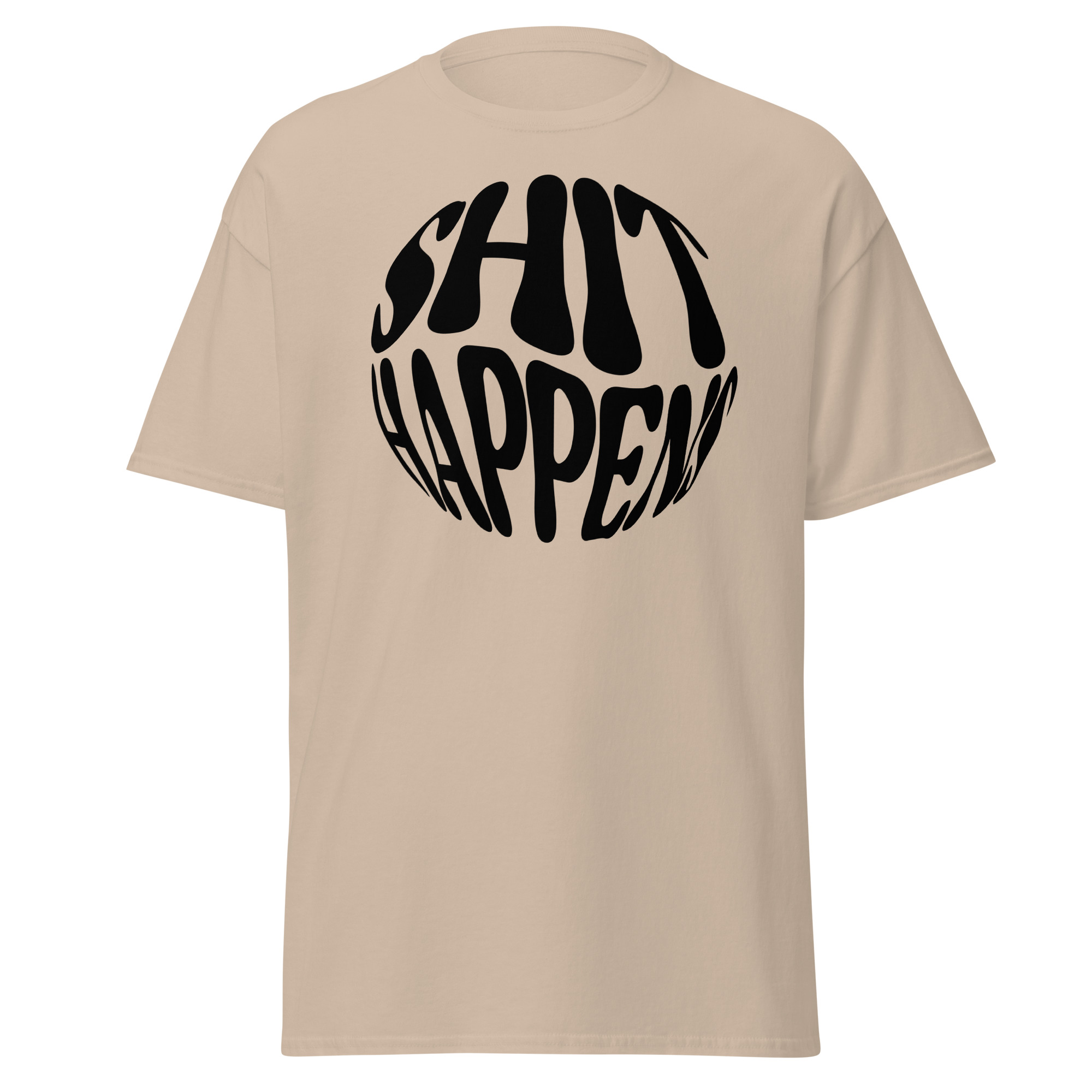 Classic T-Shirt Sh*t Happens - Image 6